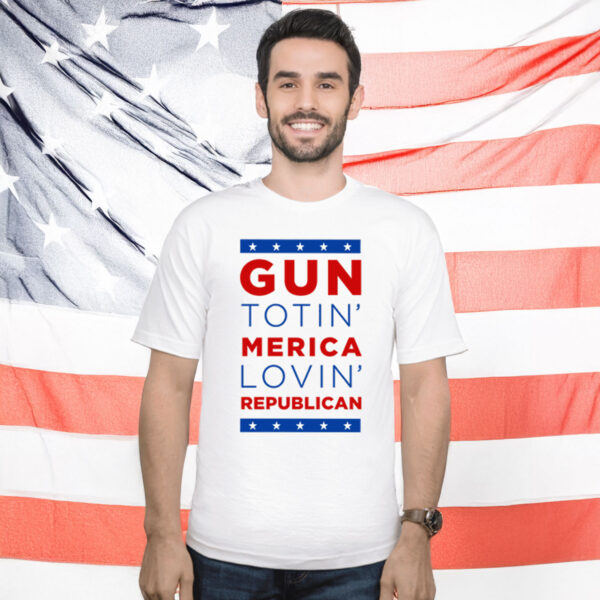 NRSC Gun Totin' Merica Lovin' Republican T-Shirt